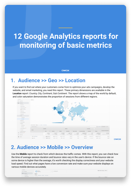 12 Google Analytics reports for monitoring of basic metrics