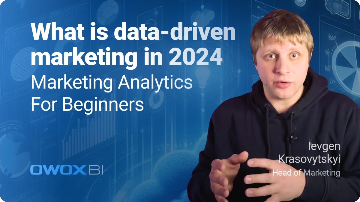 What is data-driven marketing in 2024? Marketing Analytics For Beginners