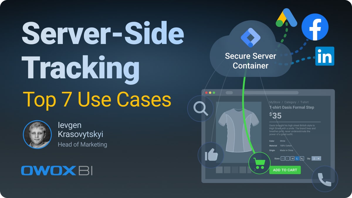 Top 7 Use Cases of Server-Side Tracking