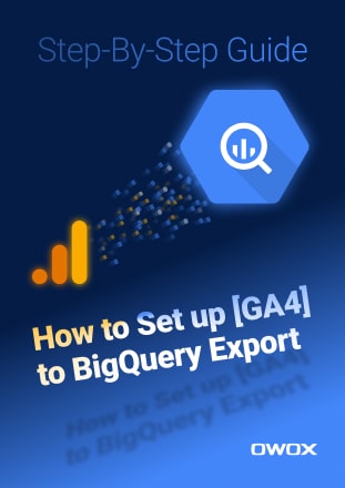 How to Set up [GA4] to BigQuery Export | Step-By-Step Guide