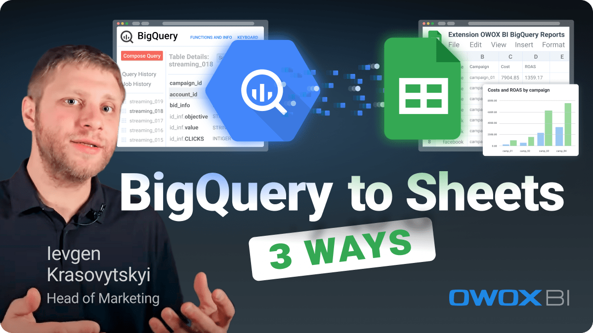How to Connect BigQuery to Google Sheets: Top 3 Ways to Import Data