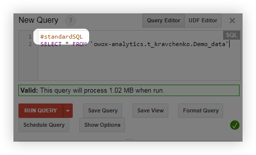 add the line #standardSQL